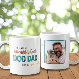 Mug Amusant incroyablement Cool Chien Papa, Photo pers