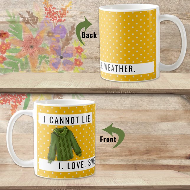 Mug Amusant Je Ne Peux Pas Mentir Sweater Météo Aimer  (Enjoy the cool mornings with a special mug that speaks for  you or as a gift for someone you know. )