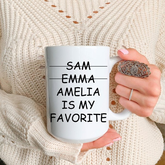 Mug Amusant Maman Favori enfant / Maman Anniversaire C (Funny Mom Favorite Child / Mom Birthday Coffee Mug)