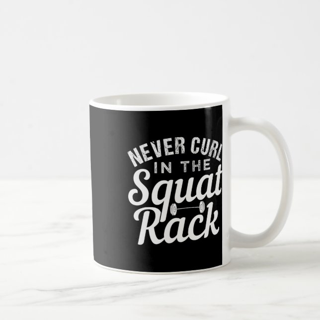 Mug Amusant Ne Jamais Couler Dans Le Rack De Squat Mot (Droite)