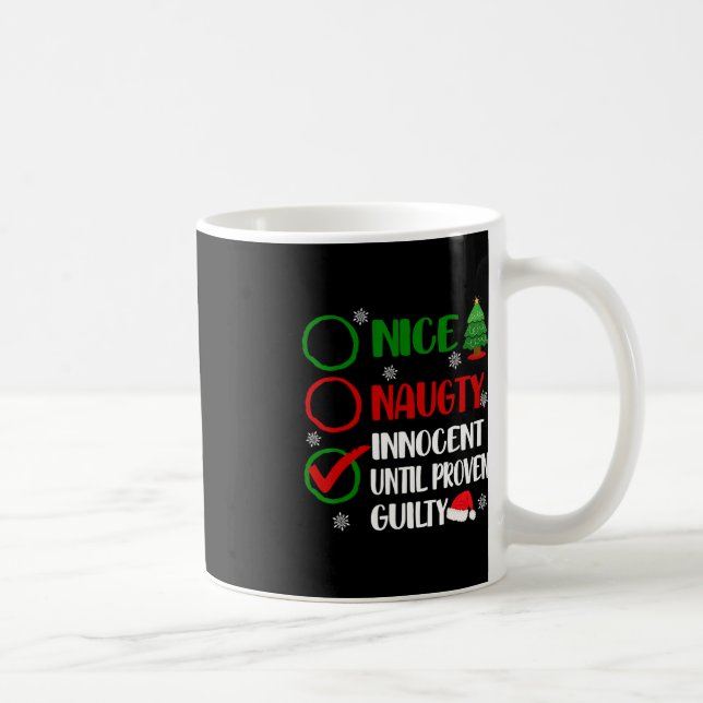 Mug Amusant Nice Naughty Innocent Noël Noël Noël Noël  (Droite)