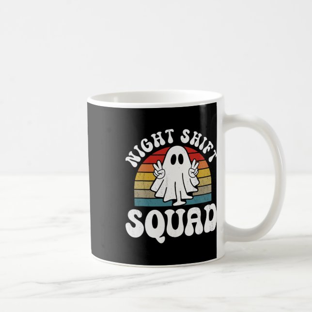 Mug Amusant Night Shift Squad Halloween Travailleur de (Droite)