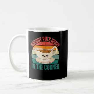 Mug Amusant Thanksgiving Puns Personne Ne Puisse Gravy