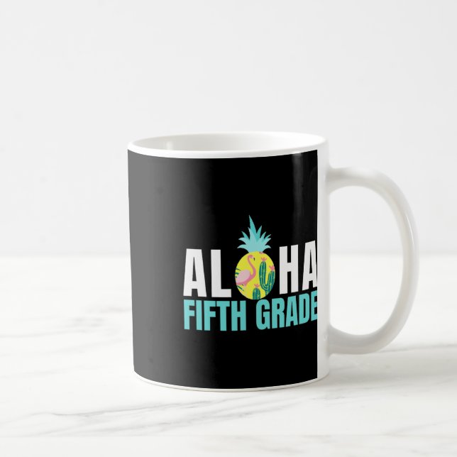 Mug Amusants Aloha 5E Année Retour À L'École Enseignan (Droite)