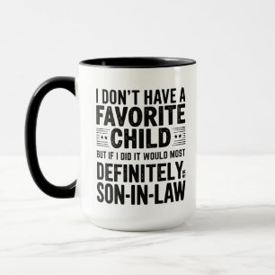 Mug AmusementMon Enfant Préféré Certainement Mon Gendr