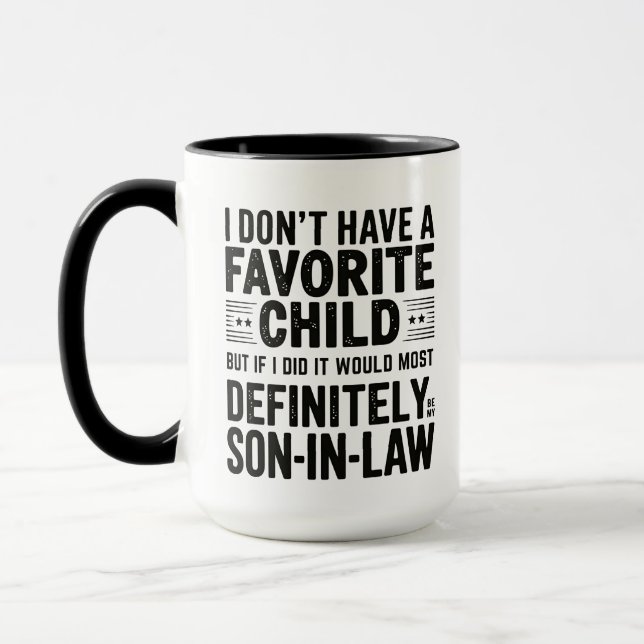 Mug AmusementMon Enfant Préféré Certainement Mon Gendr (Gauche)