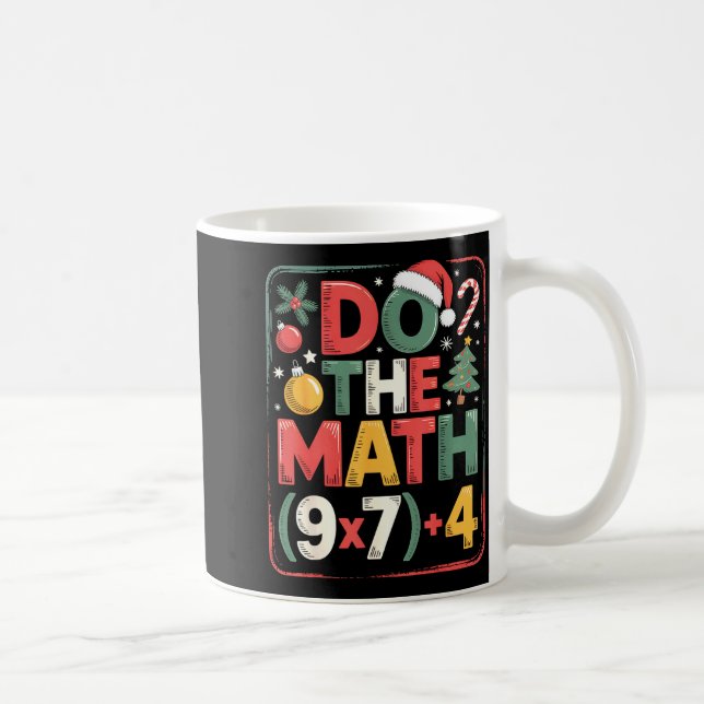 Mug Amusez-vous à faire le calcul 67 Mème Six Sept Noë (Droite)