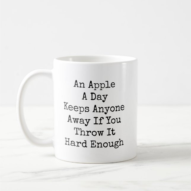 Mug An Apple A Day Funny Sarcastic (Gauche)