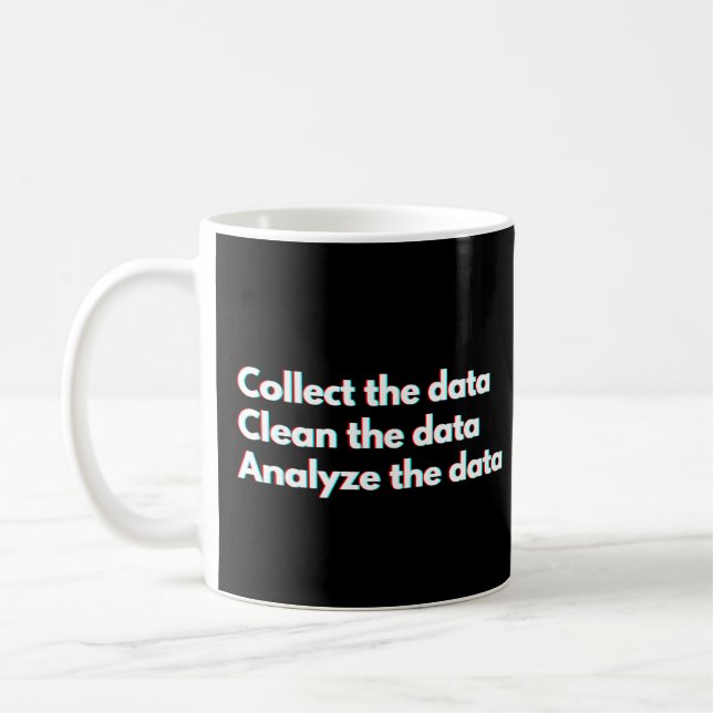 Mug Analyste de données Citation drôle de travail de d (Gauche)
