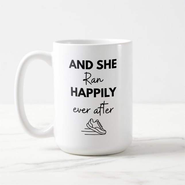 Mug And She Ran Happily Ever After Running Marathon (Gauche)