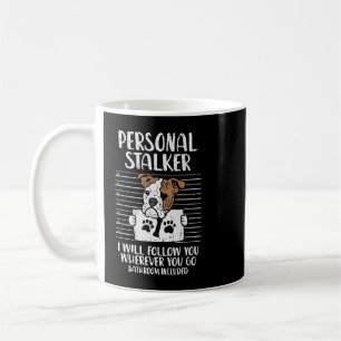 Mug Anglais Bulldog Amoureux des chiens Personal Stalk