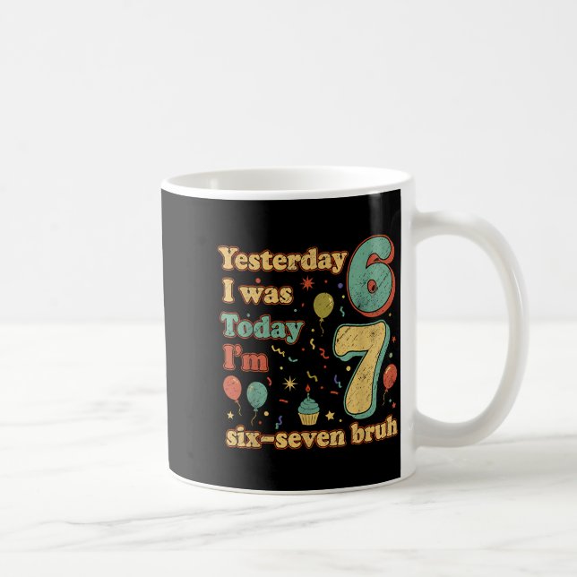 Mug Anniversaire drôle de sept ans six sept Bruh Meme  (Droite)