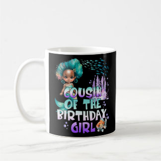 Mug Anniversaire Fille Sirène Cousin De La Fille Anniv