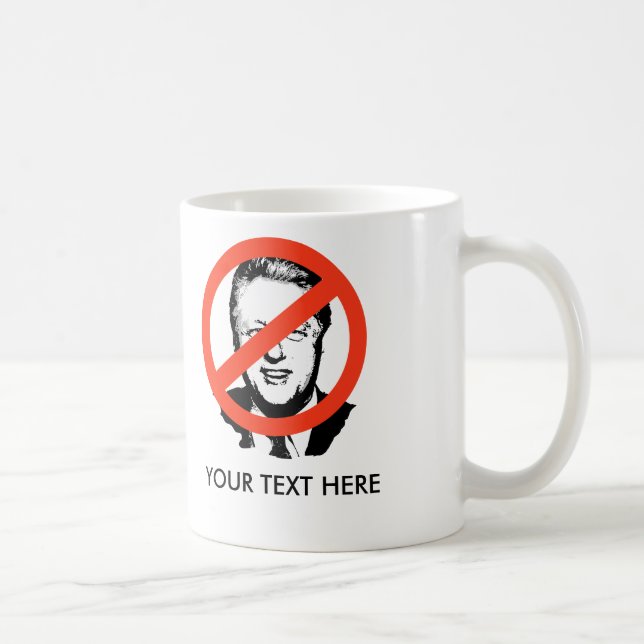 Mug ANTI-CLINTON : Anti-Bill Clinton (Droite)