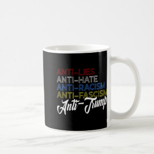 Mug Anti Mensonge Anti Haine Anti-Racisme Anti-Fascism