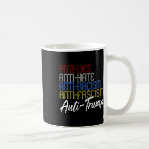 Mug Anti-mensonges Anti-haine Antiracisme Anti-fascism