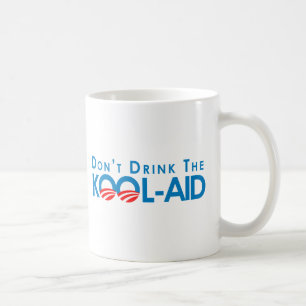 Mug Anti-Obama - ne buvez pas la kool-aide