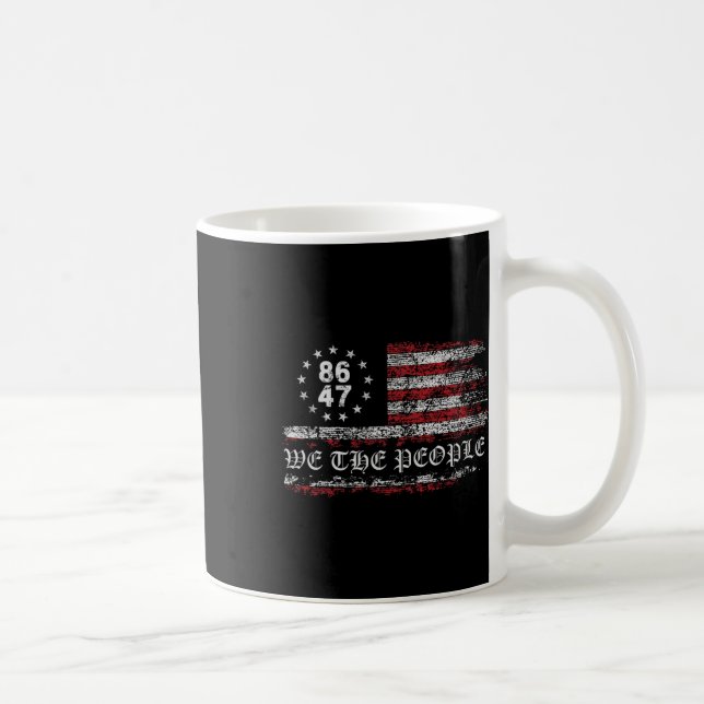 Mug Anti Trump 8647 86 47 Us Drapeau Nous Le Peuple Im (Droite)