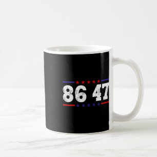 Mug Anti Trump 86 47 Humour Politique Rétro Vintage