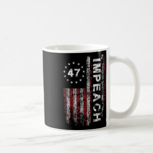Mug Anti Trump Impeach 47 Trump 47e Président Drapeau