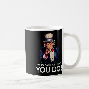 Mug Anti Trump Tariffé Qui Paie Un Tarif Que Vous Fait