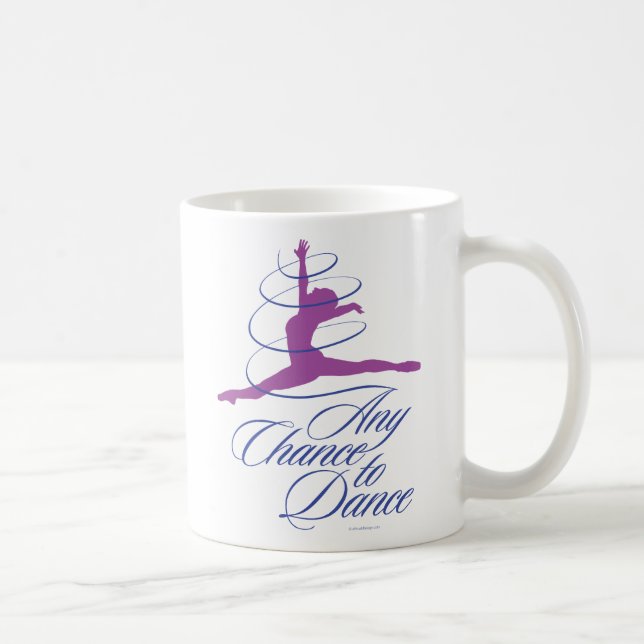 Mug Any Chance To Dance Coffee (Droite)