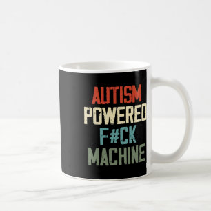 Mug Appareil à F#ck Propulsé par l'Autisme Vêtements R