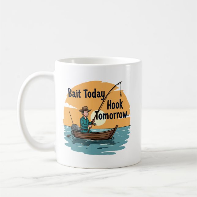 Mug Appât aujourd'hui, crochet demain (Gauche)