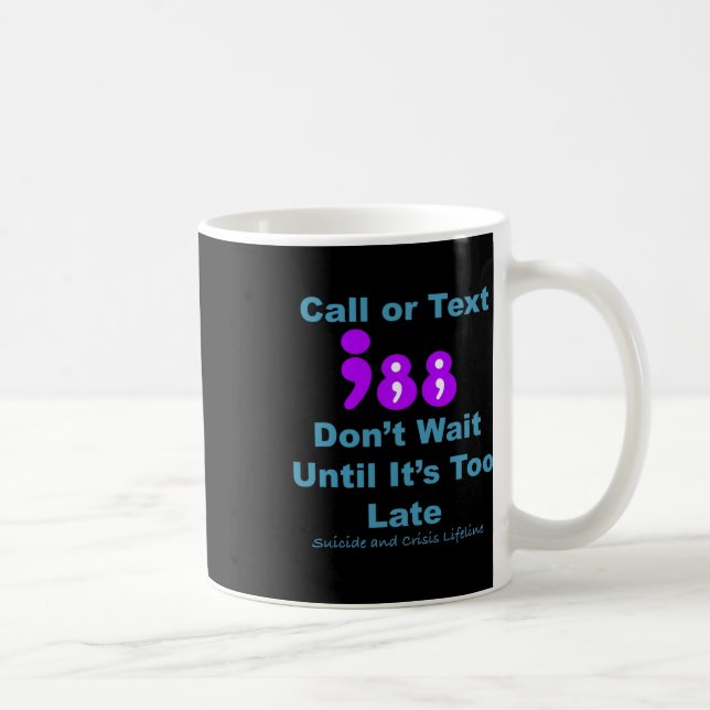 Mug Appel ou texte 988 N'attendez pas (Droite)