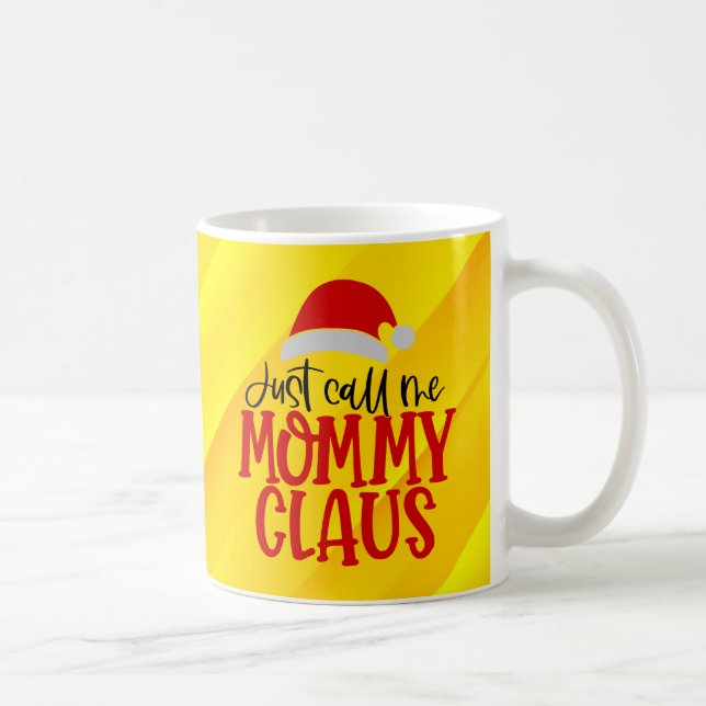 Mug Appelez-Moi Mommy Claus-56876 Horloge Ronde (Droite)