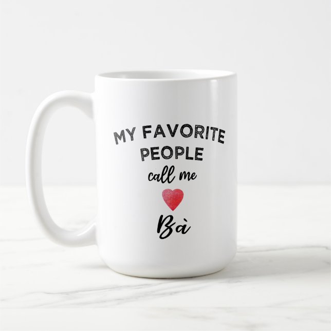 Mug Appelle-moi BÀ Surnom de grand-mère vietnamienne (Gauche)