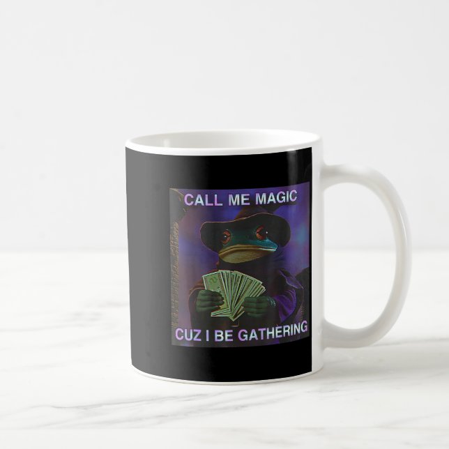 Mug Appelle-moi Magic Cuz je rassemble, Grenouille de  (Droite)