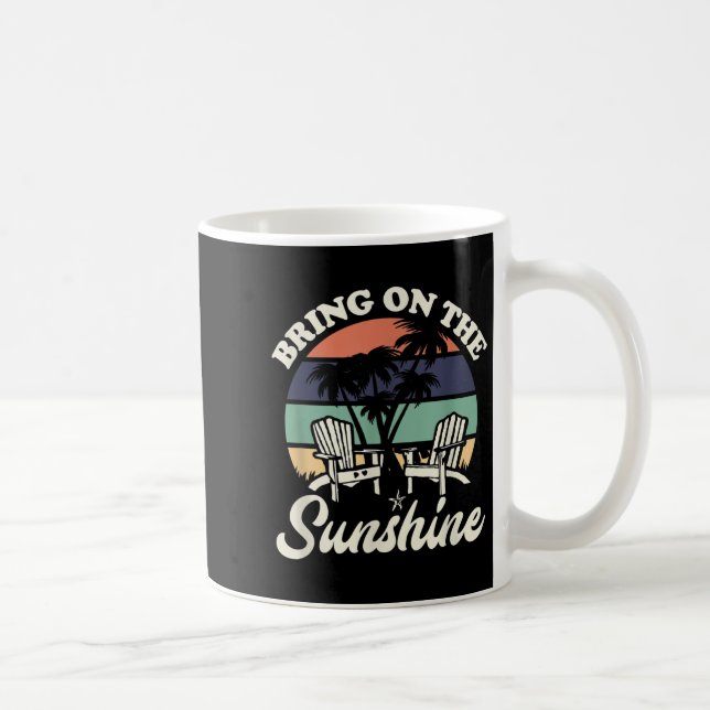 Mug Apportez Sur Le Soleil Funny Beach Citation Soleil (Droite)