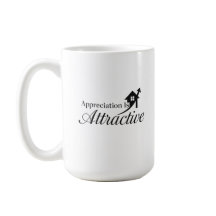 Appreciation is Attractive Tall