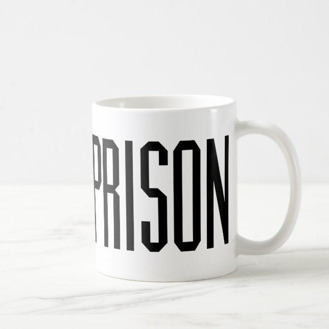 MUG APPRÉCIEZ LA PRISON (Droite)