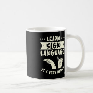 Mug Apprendre la langue des signes C'est très pratique
