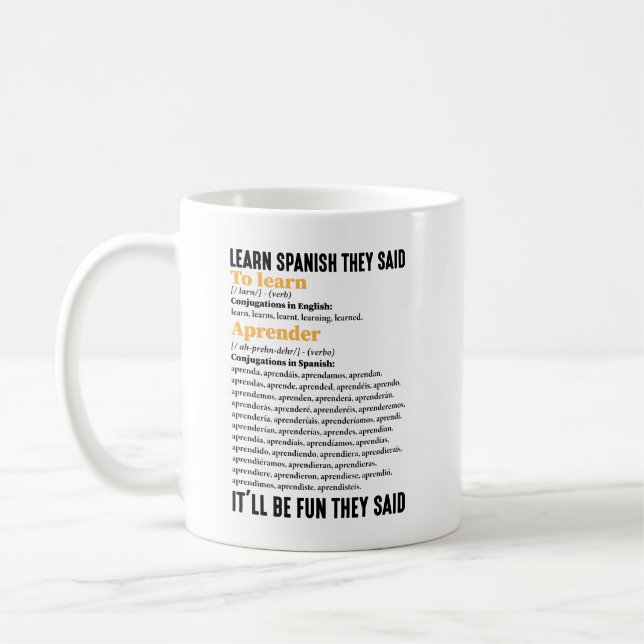 Mug Apprenez l'espagnol Ce sera amusant Ils disent drô (Gauche)