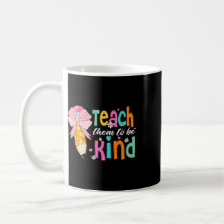Mug Apprenez-leur à être gentils crayon arc professeur