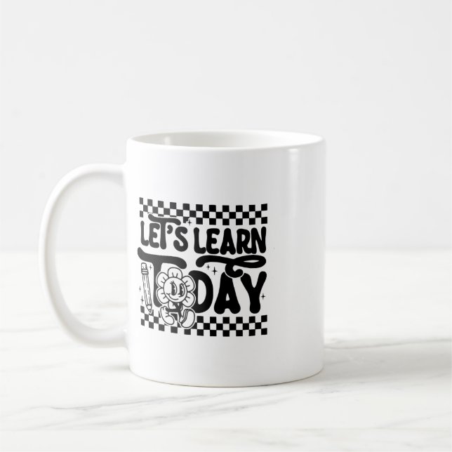 Mug Apprenons aujourd'hui Professeur élève Premier jou (Gauche)