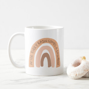 Mug Après Chaque Pluie Vient Un Arc En Ciel