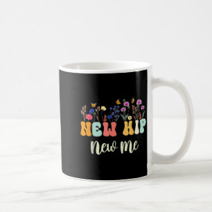 Mug Après remplacement de la hanche, récupération amus