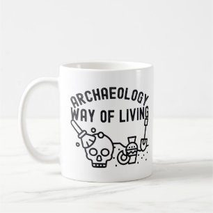Mug Archéologie - Mode de vie, Archéologie Dire