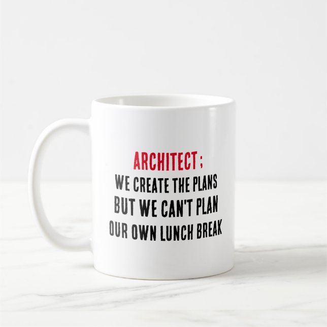 Mug Architecte Nous créons les plans, mais nous ne pou (Gauche)