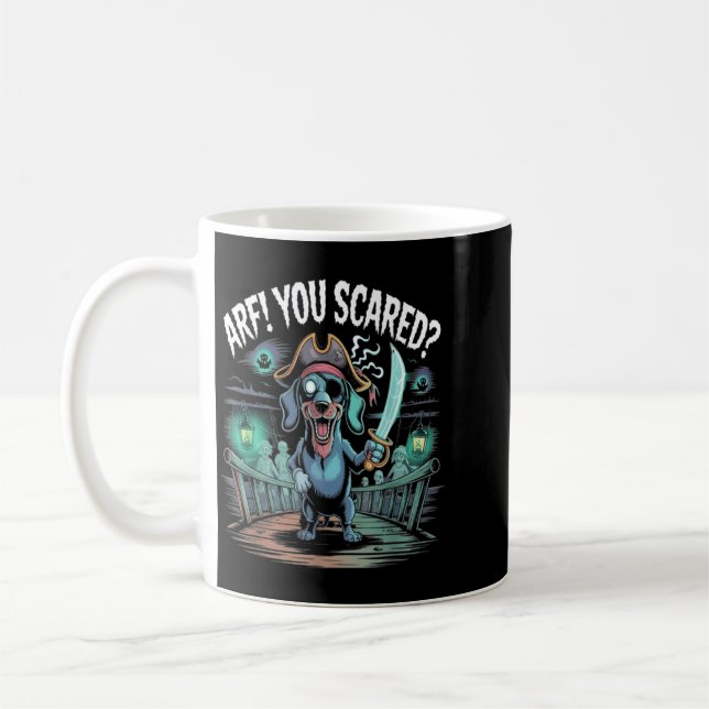 Mug Arf Vous êtes effrayé_ Drôle de chien de Dachshund (Gauche)