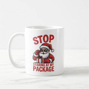 Mug Arrête de regarder mon paquet Santa Noël snarky