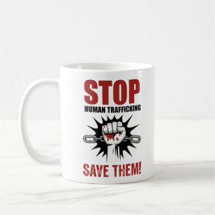 Mug Arrêter la sensibilisation à la traite des êtres h