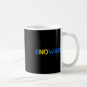 Mug Arrêtez la guerre, soutenez l'Ukraine T-shirt #now