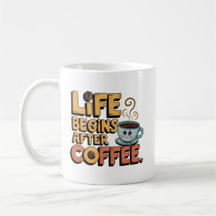 Mug Art de mots de la vie de café drôle