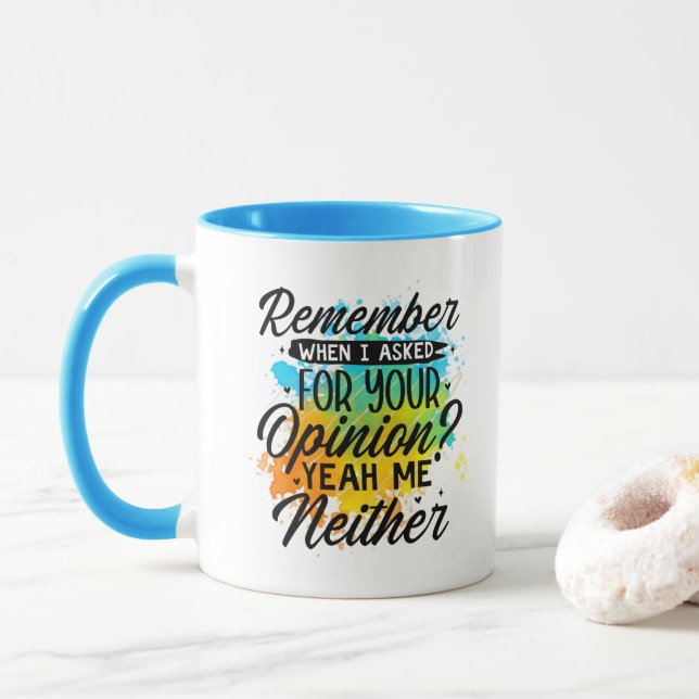 Mug Art de mots d'opinion de sarcasme de café drôle  (Avec donut)