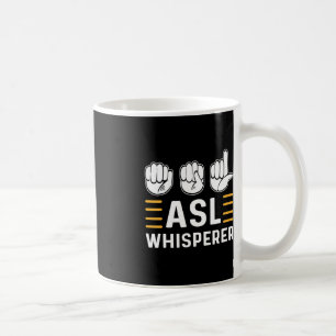 Mug ASL Whisperer. Sensibilisation ASL Langue Des Sign